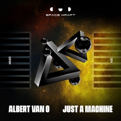 Just A Machine