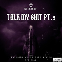 TALKMYSHITPT.2 Ft GLOKKCOKAINE