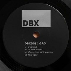 GRG - After (aem.aze Part3 Shaky Mix) [DBX001 | Premiere]