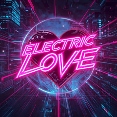 Electric Love