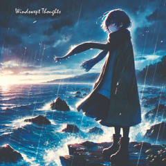 Windswept Thoughts