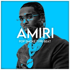 Amiri | Pop Smoke Shoot For The Stars Aim For The Moon Type Beat