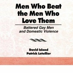 Ebook❤️(download)⚡️ Men Who Beat the Men Who Love Them
