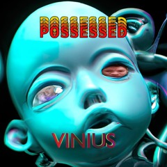 Possessed (feat. Ville)