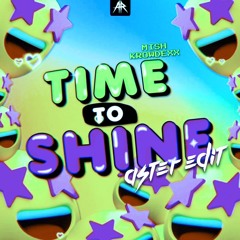 MISH & Krowdexx - Time To Shine ( Aster F*ck Up )