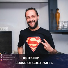 Sound Of Gold Part 3