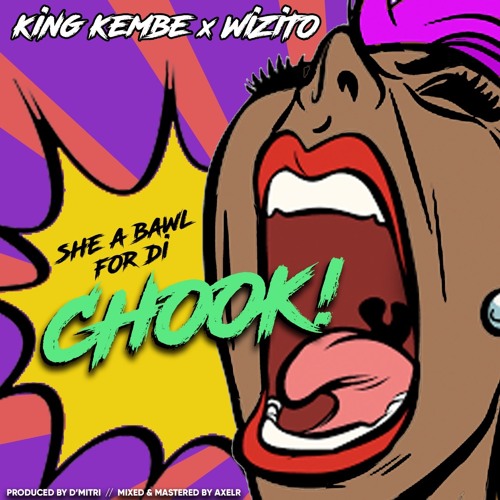 King Kembe - Chook feat Wizito (SXM Soca 2022)