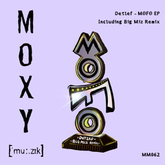 MoFo (Big Miz Remix)