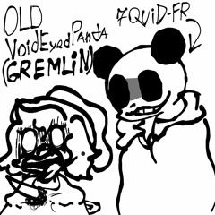 7QUID - Gremlin (Old scrapped Version) By Miketama