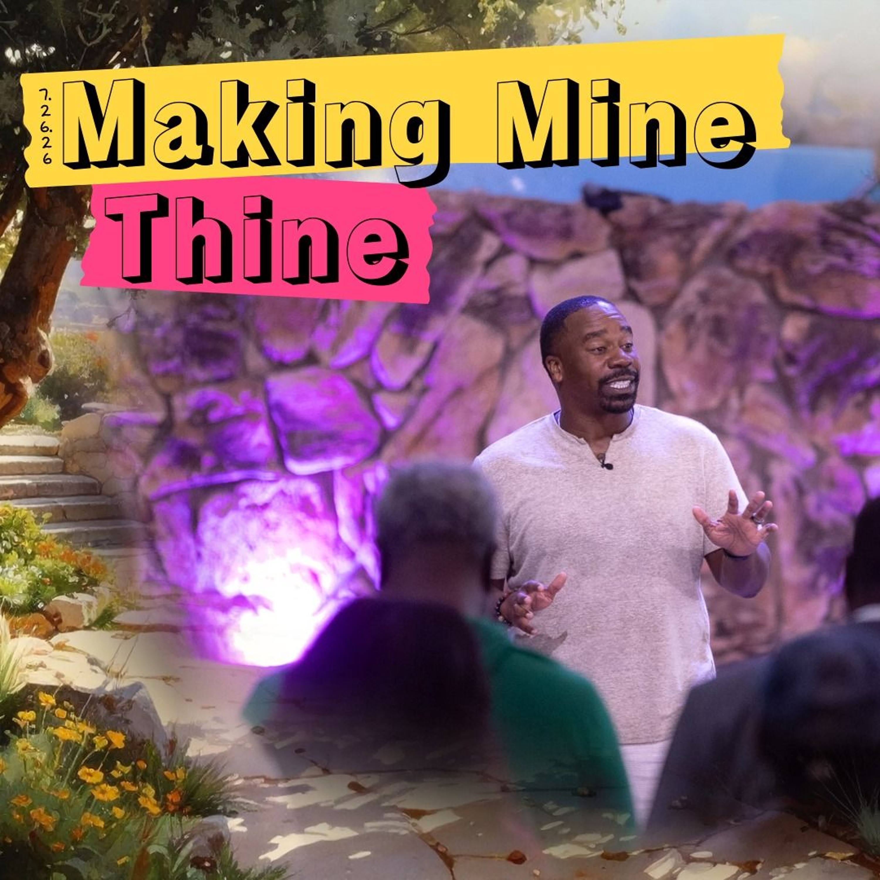 Making Mine, Thine 7-26 episode artwork