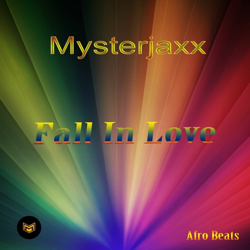 Mysterjaxx - Fall In Love