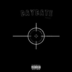 DAYDATE(produced by me)(lyrics in description)