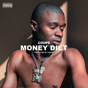 Money Diet (Produced by Coupe)