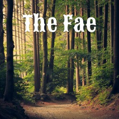 The Fae