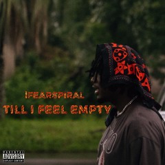 Till I Feel Empty (prod. rickysofire x imperial)