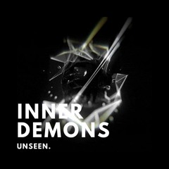 Unseen. - Inner Demons (Original Mix)