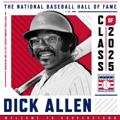 Dick Allen’s Hall of Fame Journey with His Son, Friends