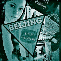 Beijing (Alternative Mix)