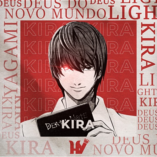 O Deus do Novo Mundo | Kira (Death Note) | Hyperion - Prod. Infinitely