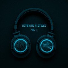 Listening Pleasure Vol. 1 (Above & Beyond, Rufus Du Sol, Seven Lions)