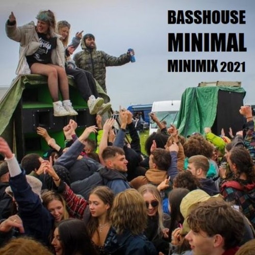 BASSHOUSE MINIMAL MINIMIX 2021