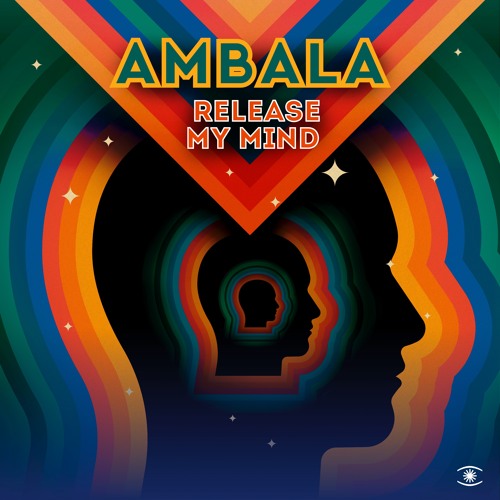 Ambala - Release My Mind (ft. WALTHER, OliO, The Swan And The Lake) - s0757
