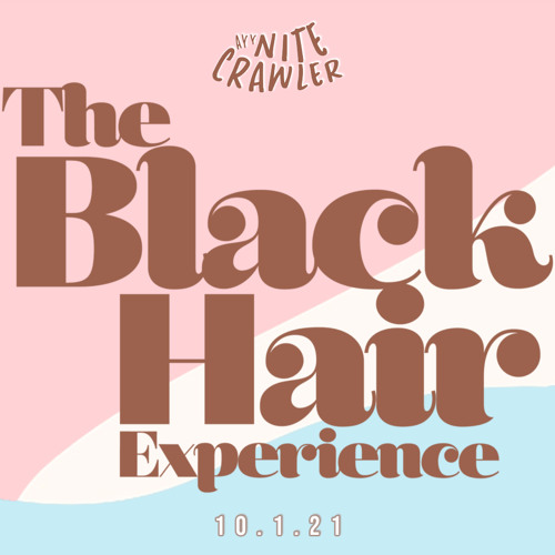 The Black Hair Experience Grand Opening Live Mix (10-1-21)(Clean)