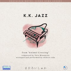K.K. Jazz 【from Animal Crossing】