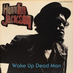 Wake Up Dead Man