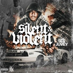 Juvey Ft Big slay × silent & violent