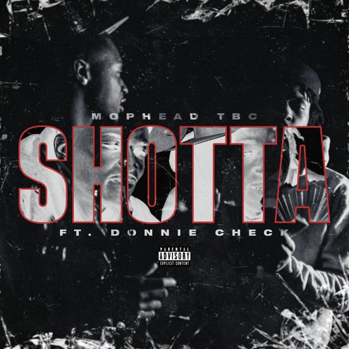 Shotta (feat Donnie Check)(prod. Nxrre)