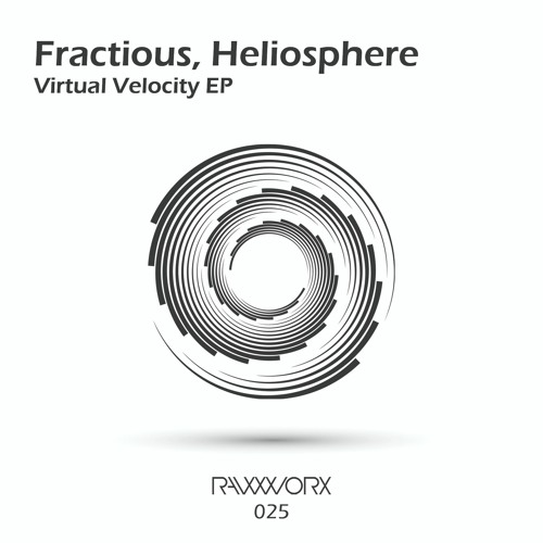 Fractious, Heliosphere - Metamorphosis [RAW WORX] SC Clip