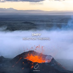 DMPV - Reaction Thermal (Radio Edit)