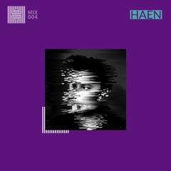 Temporary Sounds 004 - HAEN