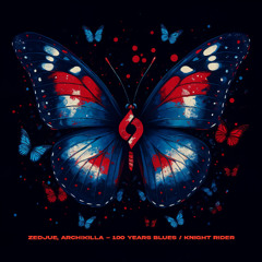 Zedjue, Archikilla - 100 Years Blues [Journey of the Soul]