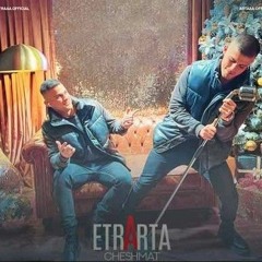 Etra & Arta - Cheshmat.mp3