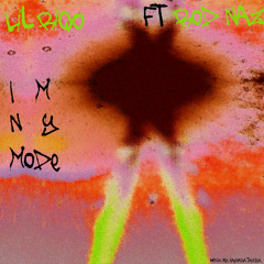INMYMODE Ft. Rod Naz