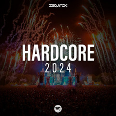 HARDCORE 2024