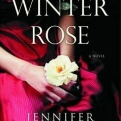 *[EPUB] Read The Winter Rose BY Jennifer Donnelly