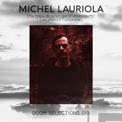 DOOM Selections.019 - Michel Lauriola(18.09.2020)