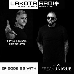 Lakota Radio - Weekly Show By Toma Hawk - Episode 25 With Freak Unique - #thistechnowillhauntyou