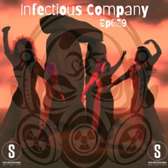 Infectious Company Ep039