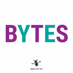 Bytes
