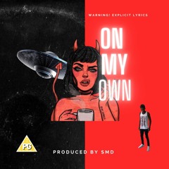 5.)On My Own(Prodby.SMD)