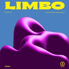 Rony Rex ft. Dances With White Girls - Limbo (Instrumental Mix)