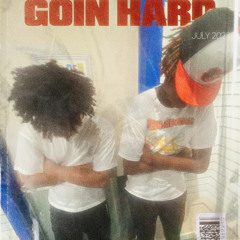 Goin HaRd ft tenostupid (prod. by geogotbands)