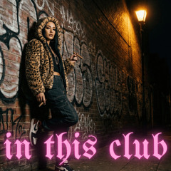 in this club / Tyga type beat club banger / Kid Ink type beat 2025