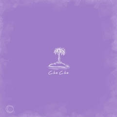 Cha Cha