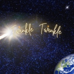 Twinkle Twinkle