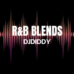 R&b Blends Mix